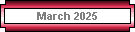 March 2025